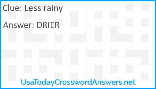 Less rainy Answer