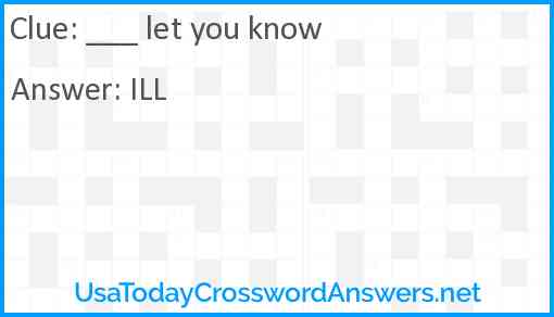 ___ let you know Answer