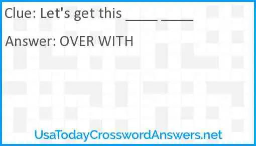 Let's get this ____ ____ Answer