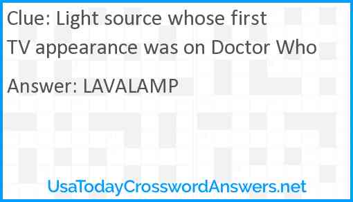 Light source whose first TV appearance was on Doctor Who Answer