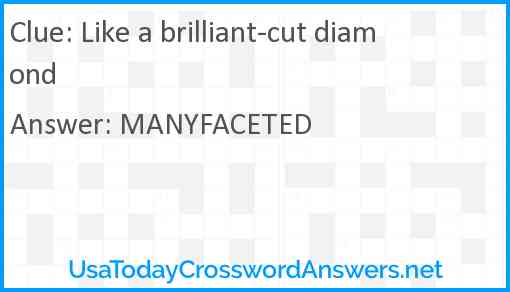 Like a brilliant-cut diamond Answer