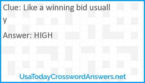 Like a winning bid usually Answer