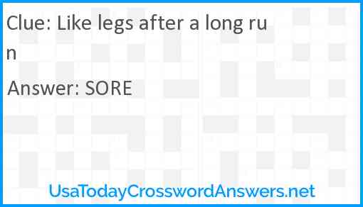 Like legs after a long run Answer