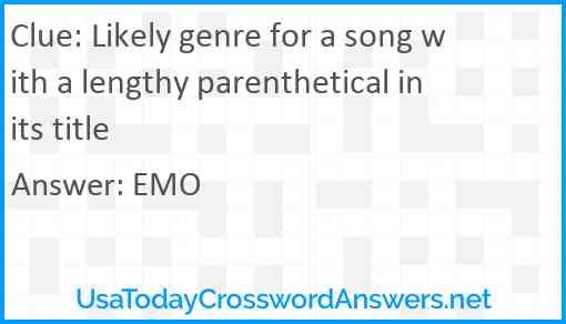 Likely genre for a song with a lengthy parenthetical in its title Answer
