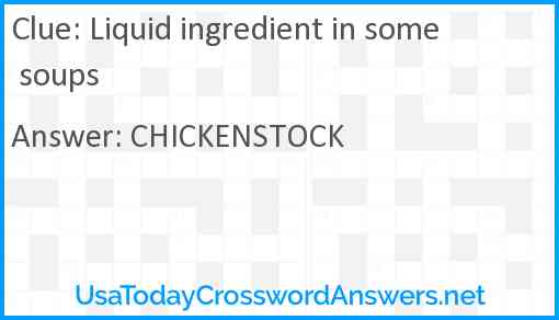 Liquid ingredient in some soups Answer