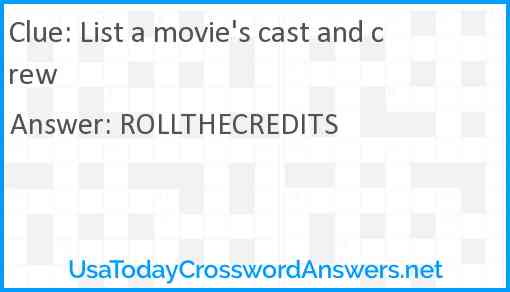 List a movie's cast and crew Answer