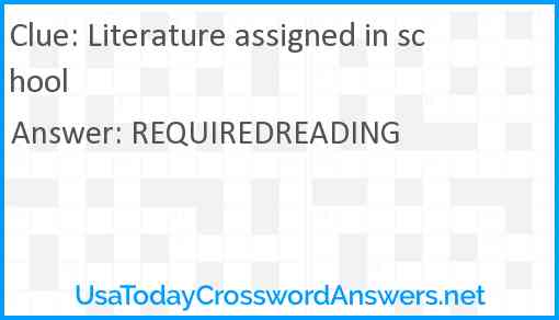 Literature assigned in school Answer