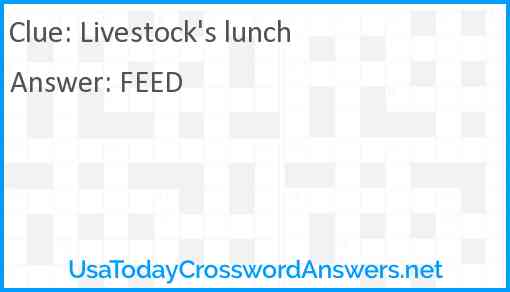 Livestock's lunch Answer