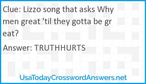 Lizzo song that asks Why men great 'til they gotta be great? Answer