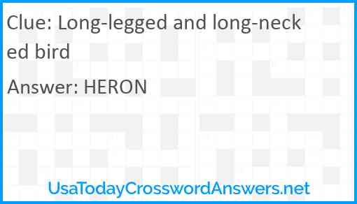 Long-legged and long-necked bird Answer