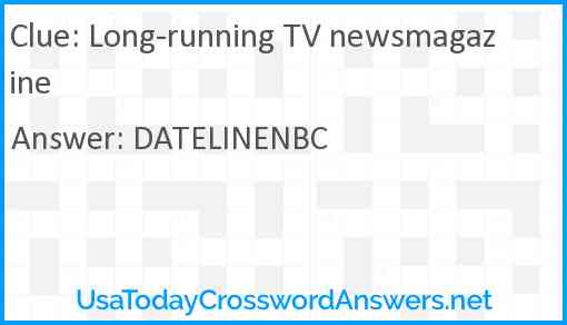 Long-running TV newsmagazine Answer