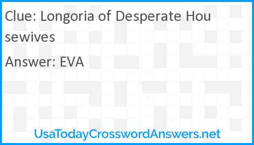Longoria of Desperate Housewives Answer