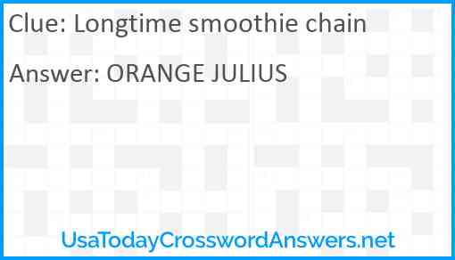 Longtime smoothie chain Answer