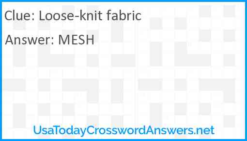 Loose-knit fabric Answer