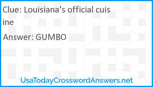 Louisiana's official cuisine Answer