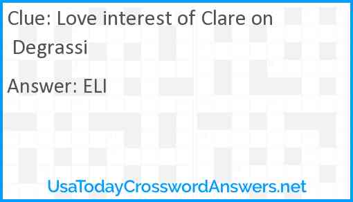 Love interest of Clare on Degrassi Answer
