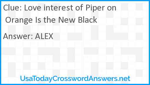 Love interest of Piper on Orange Is the New Black Answer