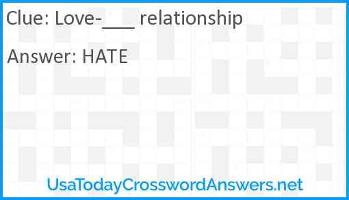 Love/___ relationship Answer