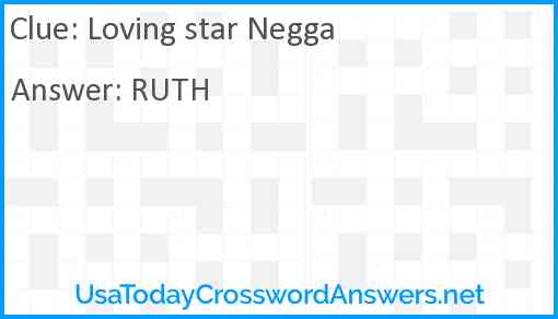 Loving star Negga Answer