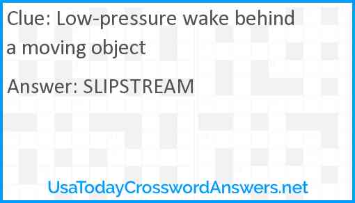 Low-pressure wake behind a moving object Answer