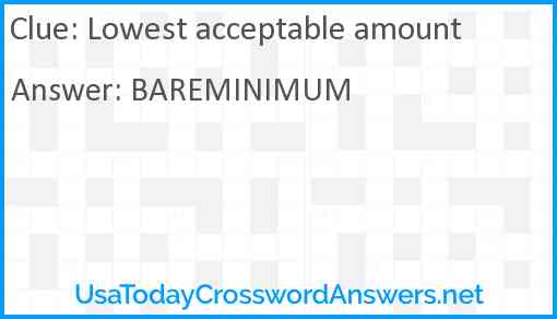 Lowest acceptable amount Answer