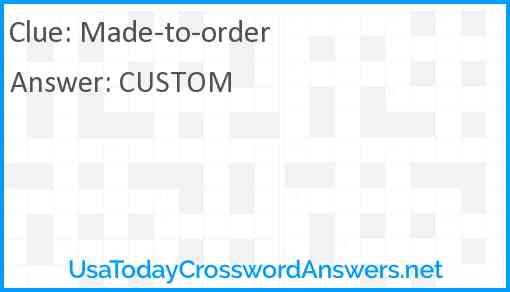 Made-to-order Answer