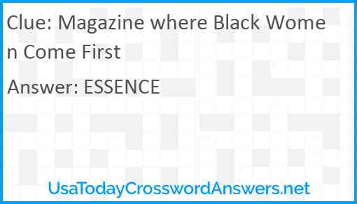 Magazine where Black Women Come First Answer