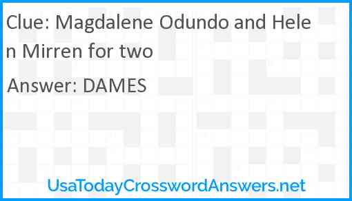 Magdalene Odundo and Helen Mirren for two Answer