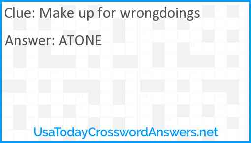 Make up for wrongdoings Answer