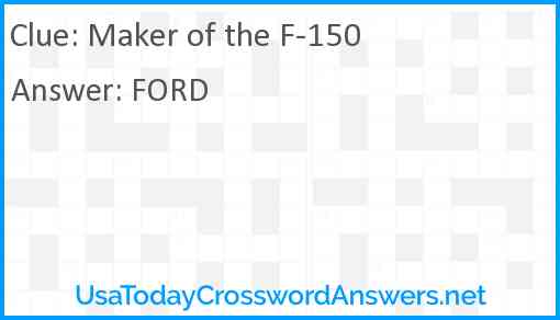 Maker of the F-150 Answer