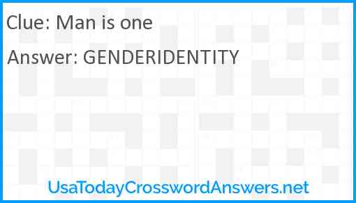 Man is one Answer
