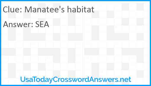 Manatee's habitat Answer