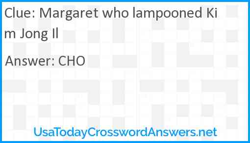 Margaret who lampooned Kim Jong Il Answer
