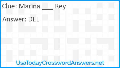 Marina ___ Rey Answer
