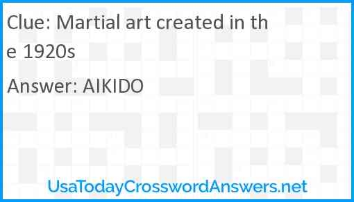 Martial art created in the 1920s Answer