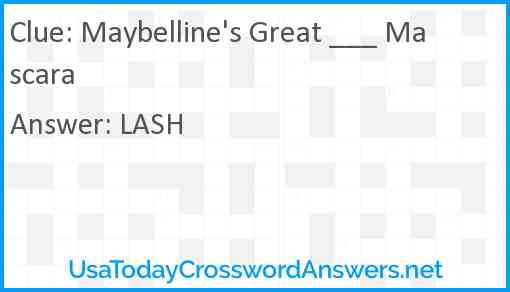 Maybelline's Great ___ Mascara Answer