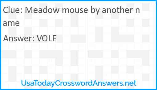 Meadow mouse by another name Answer