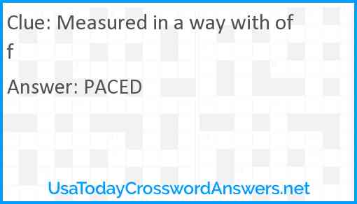 Measured in a way with off Answer