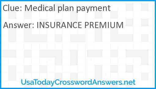 Medical plan payment Answer