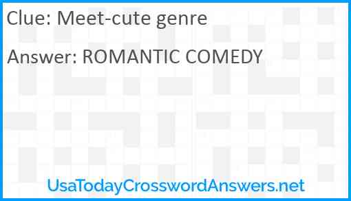 Meet-cute genre Answer