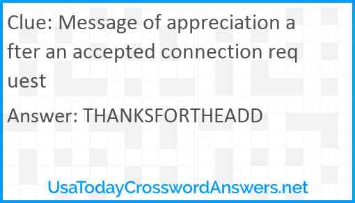 Message of appreciation after an accepted connection request Answer