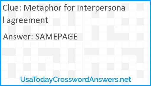 Metaphor for interpersonal agreement Answer