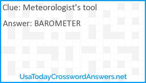 Meteorologist's tool Answer