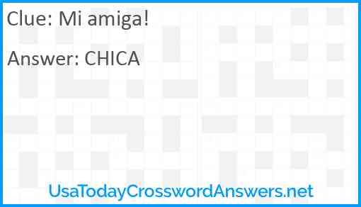 Mi amiga! Answer