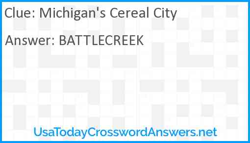 Michigan's Cereal City Answer
