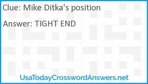 Mike Ditka's position Answer