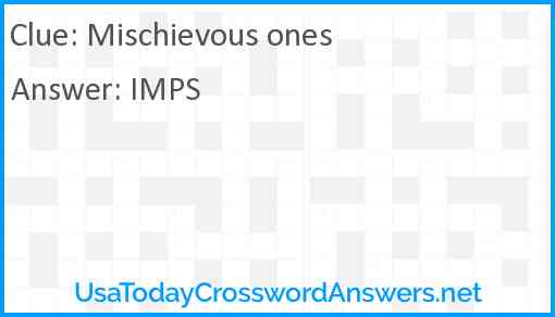 Mischievous ones Answer