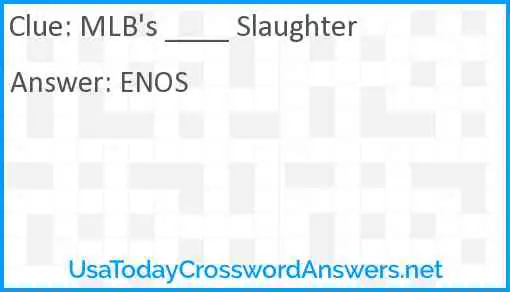 MLB's ____ Slaughter Answer