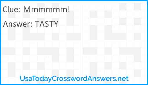 Mmmmmm! Answer