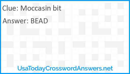 Moccasin bit Answer